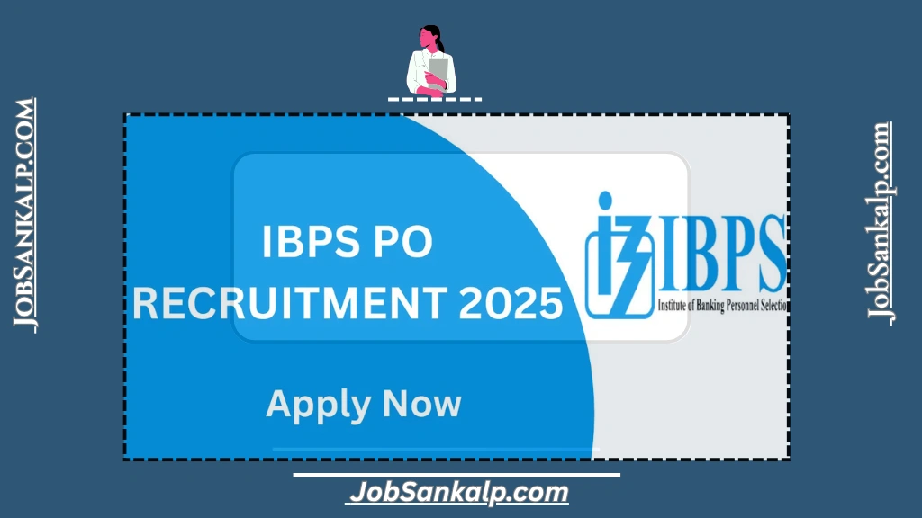 IBPS PO Recruitment 2025