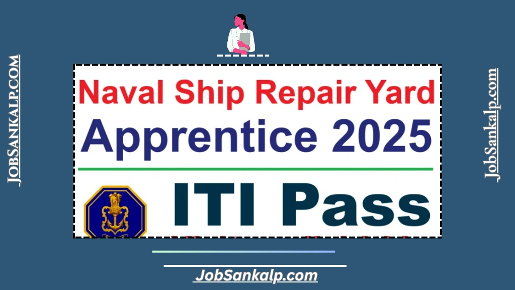 Naval Ship Repair Yard Apprentice Recruitment 2025
