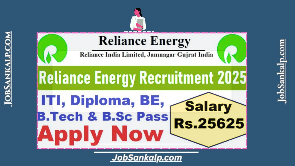 Reliance Energy Recruitment 2025